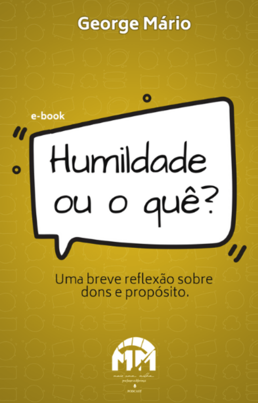 Capa do e-book Humildade ou o quê?